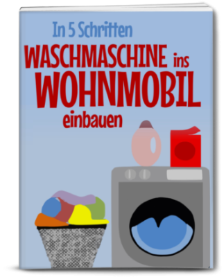 Waschmaschine im Wohnmobil einbauen